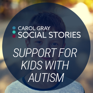 Social Stories: Support for Kids with Autism
